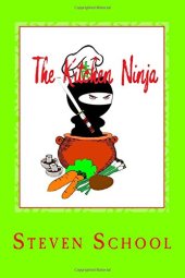 The Kitchen Ninja Recipe Book